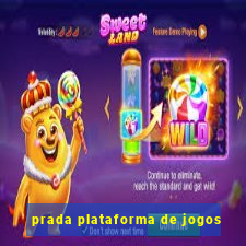 prada plataforma de jogos